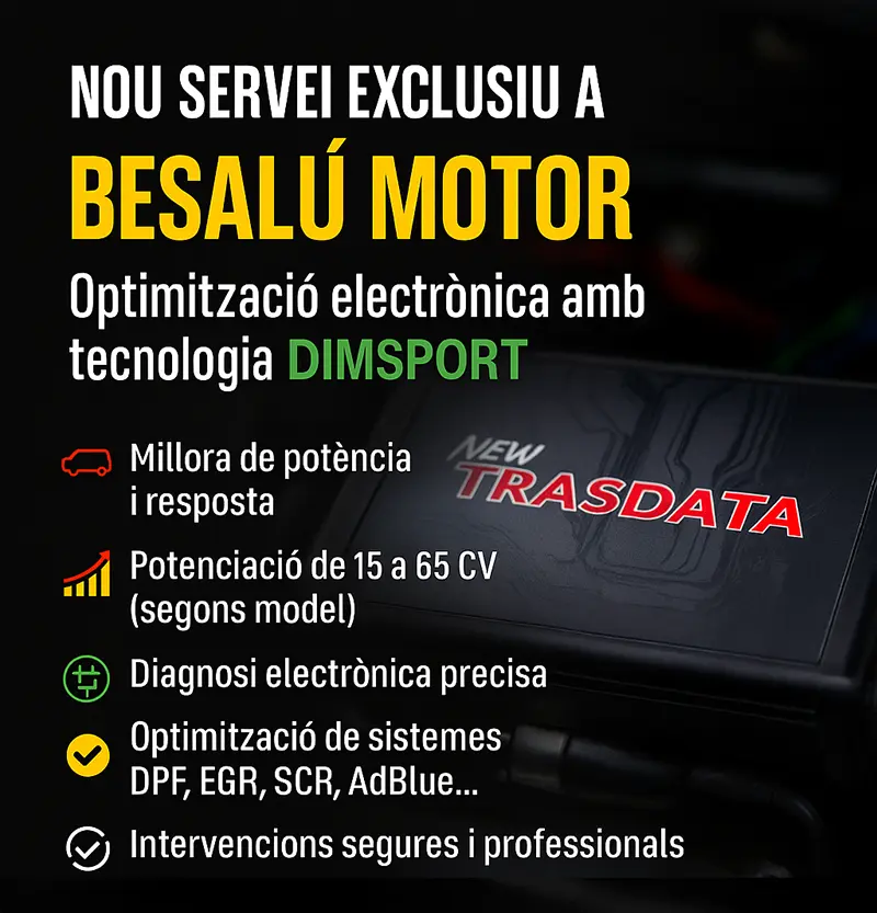 Promoció del nou servei de Besalú Motor d’optimització electrònica del motor amb tecnologia Dimsport. Mostra del dispositiu New Trasdata connectat al motor i text destacant millores de potència, diagnosi electrònica i intervencions segures.